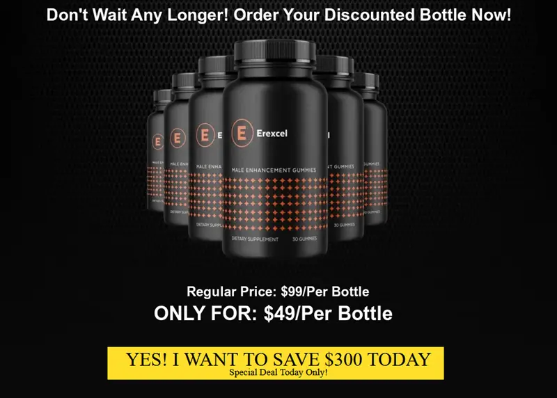 Erexcel Male Enhancement Gummies Discounted Six Bottles